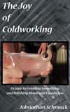 joy of coldworking